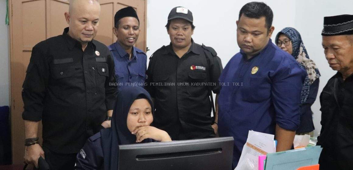 Bersama Bawaslu Sulteng, Bawaslu Tolitoli Awasi Verifikasi Faktual Kembali Dukungan Minimal Bakal Calon Anggota DPD
