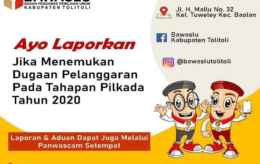 Bawaslu Tolitoli : Silahkan Laporkan Jika Ada Dugaan Pelanggaran